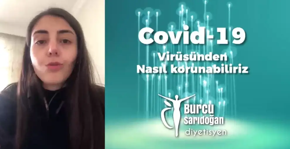 Covid 19 Virüsünden korunmak için beslenmenin önemi.